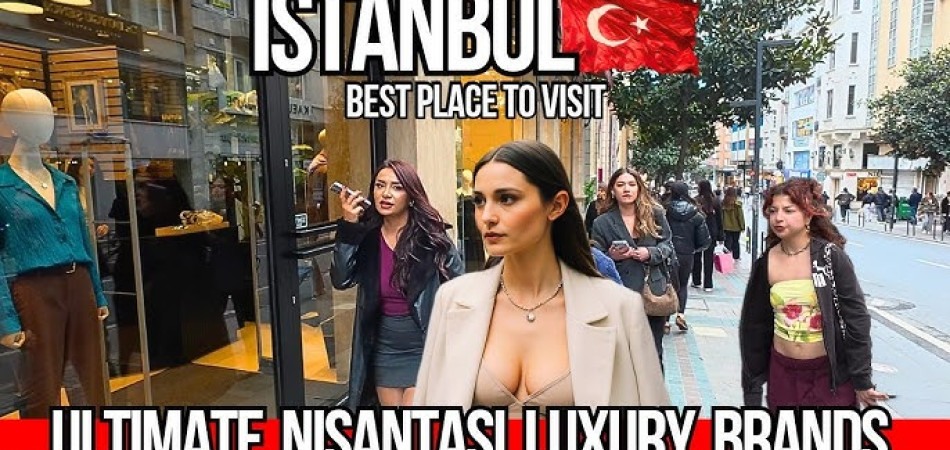 High-end fashion brands and boutiques in Nişantaşı.