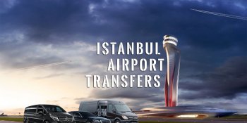 Your Reliable Partner for Private Airport Transfers in Istanbul
